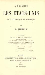 Cover of: A travers les États-Unis de lA̓tlantique au Pacifique by Louis Simonin, Louis Simonin