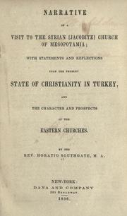 Narrative of a visit to the Syrian [Jacobite] Church of Mesopo tamia by Southgate, Horatio