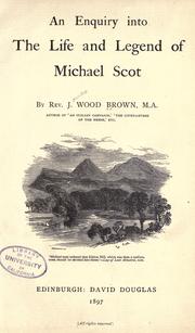Cover of: An enquiry into the life and legend of Michael Scot by J. Wood Brown
