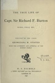 Cover of: The true life of Capt. Sir Richard F. Burton