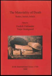Cover of: The materiality of death by edited by Fredrik Fahlander, Terje Oestigaard.