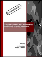 Cover of: Encounters, materialities, confrontations by edited by Per Cornell and Fredrik Fahlander.