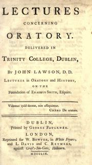 Lectures concerning oratory by Lawson, John