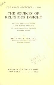 Cover of: The  sources of religious insight by Josiah Royce, Josiah Royce