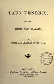 Cover of: Laus Veneris by Algernon Charles Swinburne, Algernon Charles Swinburne