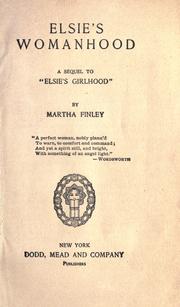 Cover of: Elsie's womanhood by Martha Finley
