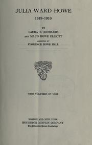 Cover of: Julia Ward Howe, 1819-1910 by Laura Elizabeth Howe Richards