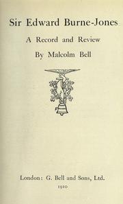 Cover of: Sir Edward Burne-Jones by OL25903931M, Malcolm Bell (undifferentiated)