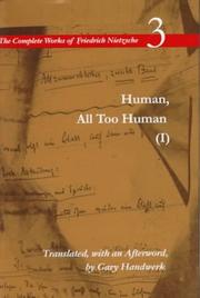Cover of: Human, All Too Human (I): A Book for Free Spirits, Volume 3 (The Complete Works of Friedrich Nietzsch)