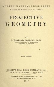 Cover of: Projective geometry by L. Wayland Dowling