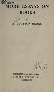 Cover of: More essays on books. by Arthur Clutton-Brock