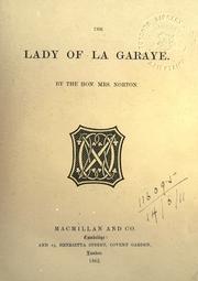 Cover of: The lady of La Garaye. by Caroline Sheridan Norton