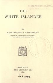 Cover of: The white islander by Mary Hartwell Catherwood