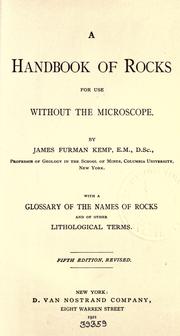 Cover of: A handbook of rocks by Kemp, James Furman, Frank Fitch Grout, Kemp, James Furman