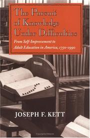 Pursuit of Knowledge Under Difficulties: From Self-Improvement to Adult Education in America...