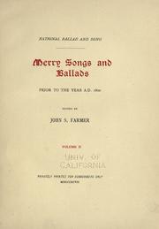 Cover of: National ballad and song. Merry songs and ballads by Farmer, John Stephen