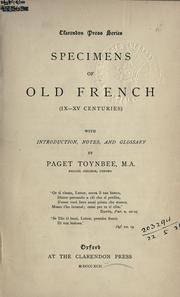 Cover of: Specimens of Old French, 9-15 centuries.: With introd., notes, and glossary.