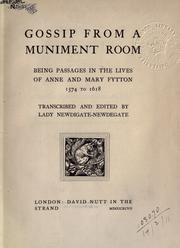 Cover of: Gossip from a muniment-room by Anne Emily (Garnier) lady Newdigate-Newdegate