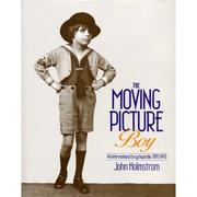 Cover of: The Moving Picture Boy by John Holmstrom