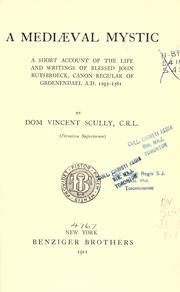 Cover of: A mediaeval mystic by Vincent Joseph Henry Scully, Vincent Joseph Henry Scully