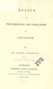 Cover of: Essays on the formation and publication of opinions: and on other subjects.