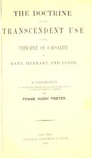 Cover of: The doctrine of the transcendent use of the principle of causality in Kant, Herbart and Lotze