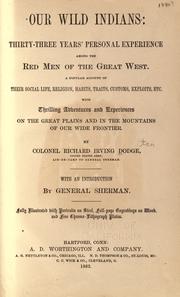 Cover of: Our wild Indians by Richard Irving Dodge, Richard Irving Dodge