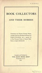Cover of: Book collectors and their hobbies by Rare book shop, Washington, D.C.