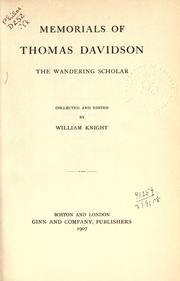 Cover of: Memorials of Thomas Davidson by William Angus Knight, William Angus Knight