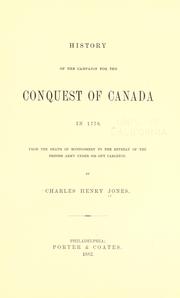 Cover of: History of the campaign for the conquest of Canada in 1776 by Jones, Charles Henry