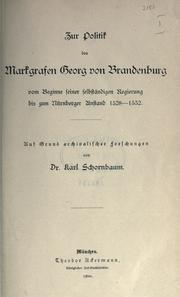 Cover of: Zur Politik des Markgrafen Georg von Brandenburg by Karl Schornbaum