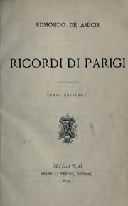 Cover of: Ricordi di Parigi. by Edmondo De Amicis