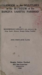 Cover of: Handbook to the sculptures in the Museum of the Bangiya Sahitya Parishad