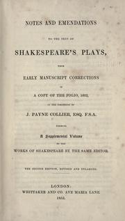 Cover of: Notes and emendations to the text of Shakespeare's plays by John Payne Collier