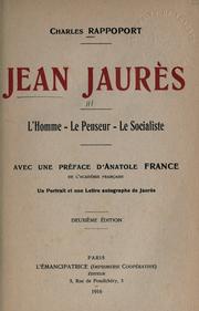 Cover of: Jean Jaur©Łes: l'homme, le penseur, le socialiste