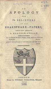 Cover of: An apology for the believers in the Shakespeare-papers: which were exhibited in Norfolk-street.