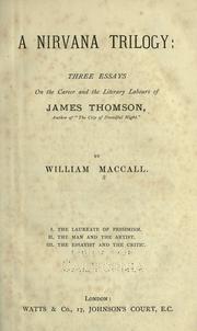 Cover of: A Nirvana trilogy: three essays on the career and the literary labours of James Thomson.