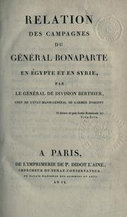 Cover of: Relations des campagnes du Général Bonaparte en Égypte et en Syrie