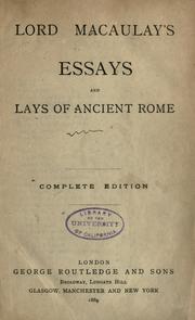 Cover of: Lord Macaulay's Essays: and Lays of ancient Rome.