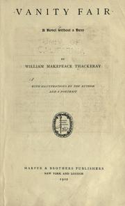 Cover of: Vanity fair by William Makepeace Thackeray, William Makepeace Thackeray