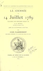 Cover of: journ©Øee du 14 juillet 1789: fragment des m©Øemoires in©Øedits de L.G. Pitra