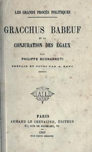 Cover of: Gracchus Babeuf et la conjuration des ©ØEgaux by Philippe Buonarroti
