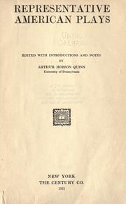 Cover of: Representative American plays by Arthur Hobson Quinn
