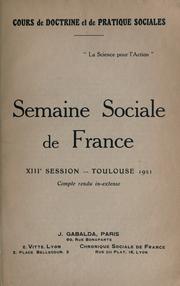 Cover of: Compte rendu in-extenso. by Semaine sociale de France. 11th Metz 1919.