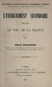 Cover of: L'enseignement secondaire selon le voeu de la France. --.