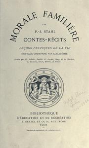 Cover of: Morale familiere : lecons pratiques de la vie. --.