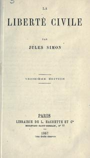 Cover of: La liberte civile. --. by Jules Simon