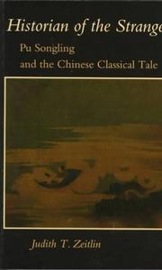 Cover of: Historian of the Strange: Pu Songling and the Chinese Classical Tale