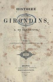 Histoire de Girondins by Alphonse de Lamartine