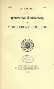 Cover of: A record of the centennial anniversary of Middlebury college.